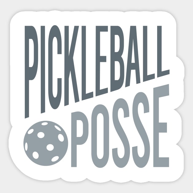 Pickleball Posse Sticker by whyitsme